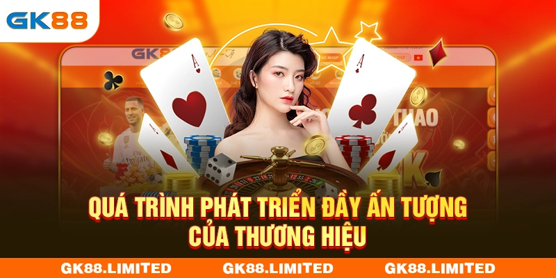 Quá trình phát triển với nhiều dấu ấn của thương hiệu
